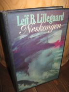 Lillegård, Leif: Neskongen. 1986.