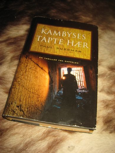 SUSSMAN, PAUL: KAMBYSES TAPTE HÆR. 2002. 