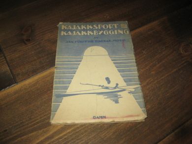 MØRK: KAJAKKSPORT OG KAJAKKBYGGING. 1931.