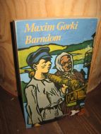 Gorki: Barndom. 1978.