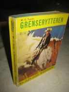 Tuttle: GRENSERYTTEREN. Bok nr 164, 1960.