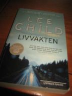 CHILD, LEE: LIVVAKTEN. 2018