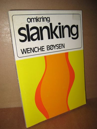 BØYSEN: OMKRING SLANKING. 1983.