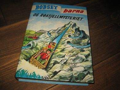 Hope: BOBSEY barna og røkfjellmysteriet. Bok nr 69, 1978.