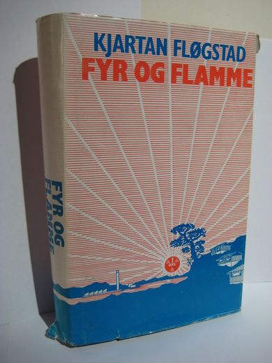 Fløgstad, Kjartan: FYR OG FLAMME. 1980