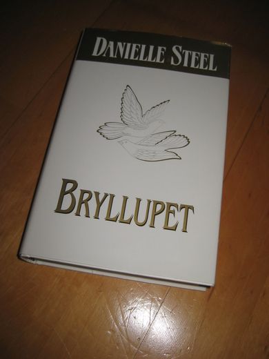 STEELE, DANIELLE: BRYLLUPET. 2002.