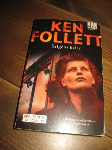 FOLLETT, KEN: Krigens kaier. 2008.