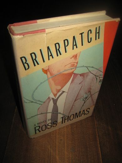 THOMAS, ROSS: BRIARPATCH. 1984.