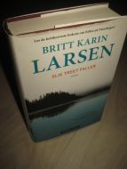 LARSEN, BRITT KARIN: SLIK TREET FALLER. 2014. 