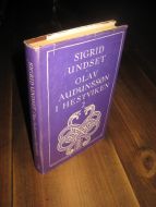 UNDSET, SIGRID: OLAV AUDUNSSØN I HESTVIKEN. 2. 1979.