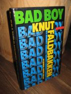 FALDBAKKEN: BAD BOYS. 1988.