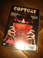 COPYCAT. 2006, 82 MIN 18 ÅR