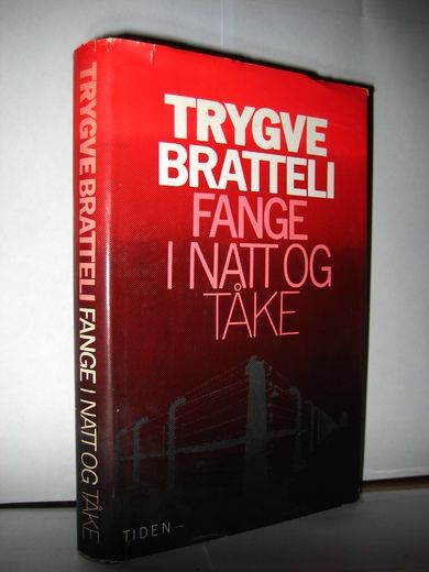 BRATTLIE, TRYGVE: FANGE I NATT OG TÅKE. 1980.