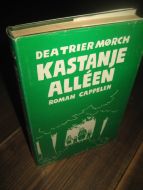 MØRCH: KASTANJE ALLEEN. 1979.