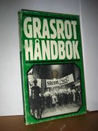 Viken m. fl. : GRASROT HÅNDBOK. 1974.