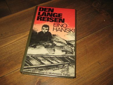 HANSKI, EINO: DEN LANGE REISEN. 1972.