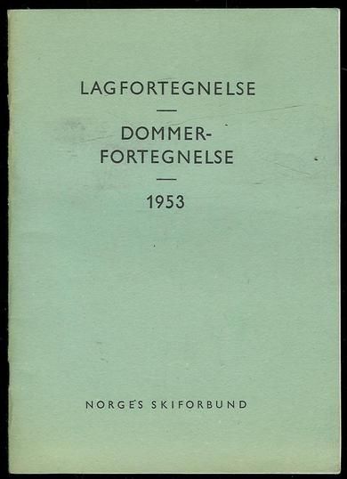 1953, LAGFORTEGNELSE- DOMMERFORTEGNELSE.