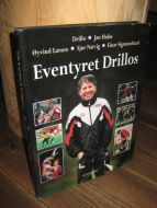 Sigmundstad: Eventyret Drillos.