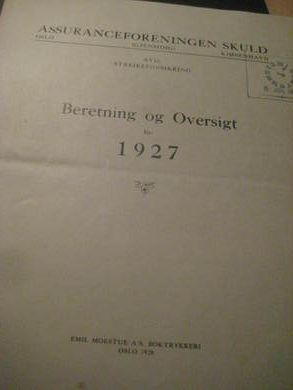 1927, ASSURANCEFORENINGEN SKULD. STREIKEFORSIKRING,  BERETNING OG REGNESKAP.