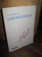 Hobbouse: LIBERALISMEN. 1991.