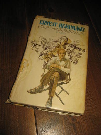 HEMMINGWAY:ØYER I HAVSTRØMMEN. 1971.