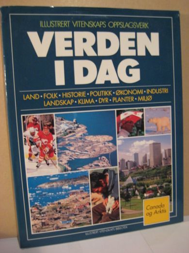 VERDEN I DAG. Canada og Arktis.1996