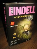 LINDELL, UNNI: HONNINGFELLEN. 2007.