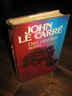 LE CARRE, JOHN: DEN USYNLIGE SPION. 1980.