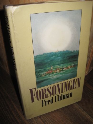 Uhlman, Fred: FORSONINGEN. 1983.