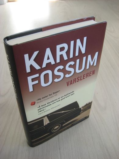 FOSSUM, KARIN: VARSLEREN. 2009.