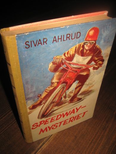 AHLRUD: SPEEDWAY MYSTERIET. Bok nr 8, 1954. 