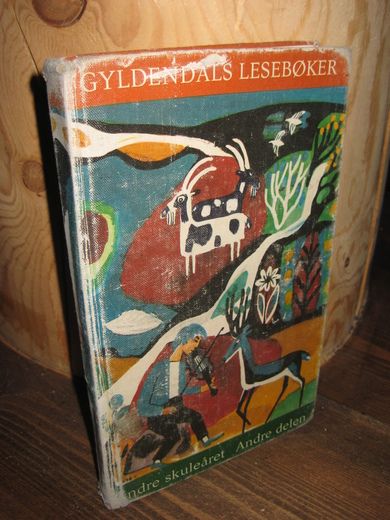 GYLDENDALS LESEBOK, Andre skuleår, Andre delen, 1963.