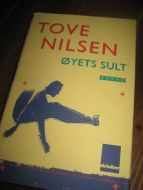 NILSEN, TOVE: ØYETS SULT. 1993. 