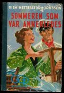 JONSSON. SOMMEREN SOM VAR ANNERLEDES. 1957.