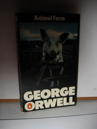 ORWELL: ANIMAL FARM. 1945