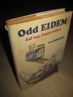 Eidem, Odd: Kall mef Frognertrikken. 1984.