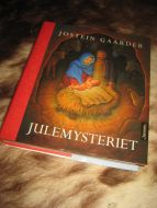 GAARDER, JOSTEIN: JULEMYSTERIET. 2003.