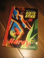 Dixon: Siste stikk til Hardy guttene. Bok nr 14, 1953. 