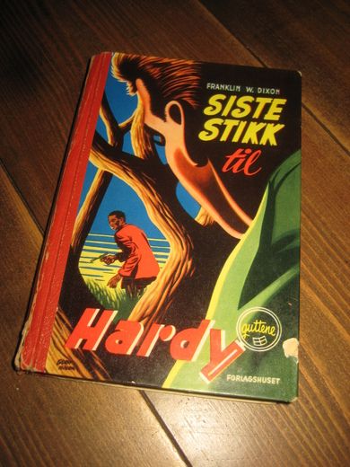 Dixon: Siste stikk til Hardy guttene. Bok nr 14, 1953.  