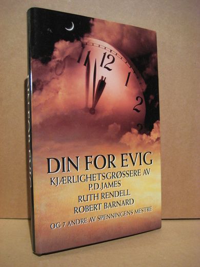 BARNARD m. fl.: DIN FOR EVIG. KJÆRLIGHETSGRØSSERE. 1997.