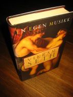 SETH, VIKRAM: EN EGEN MUSIKK. 1999