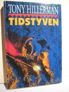 HILLERMAN, TONY: TIDSTYVEN. 1991.