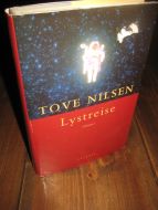 NILSEN, Tove: Lystreise. 1997. 