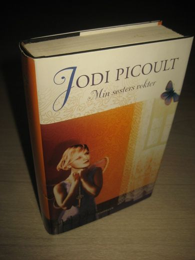 PICOULT, JODI: Min søsters vokter. 2004.