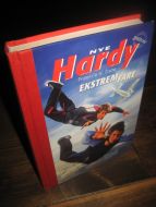 Dixon: Nye Hardy guttene. EKSTREM FARE. Bok nr 1, 2008.