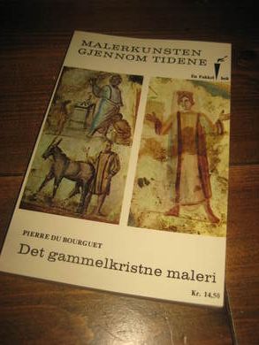 MALERKUNSTEN GJENNOM TIDENE: DET GAMMELKRISTNE MALERI. 1964.