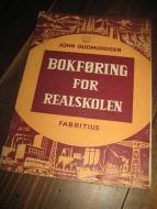 GUDMUNDSEN: BOKFØRING FOR REALSKULEN. 1965.