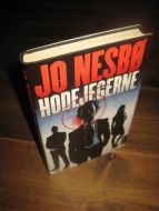 NESBØ, JO: HODEJEGERNE. 2008.