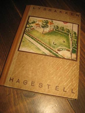 LYSBAKKEN: HAGESTELL. 1942