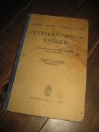 SEIP: RETTSKRIVINGS REGLAR. FOR RIKSMÅLET. 1931. 